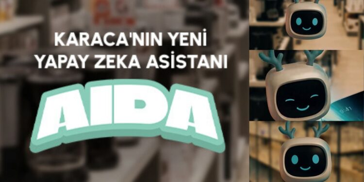 Karaca’dan Yapay Zekâ Hamlesi: Aida