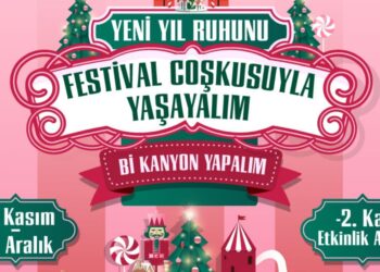Kanyon Aralık Ayını Yeni Yıl Festivaliyle Aydınlatıyor