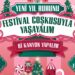 Kanyon Aralık Ayını Yeni Yıl Festivaliyle Aydınlatıyor