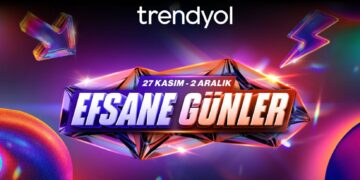 Trendyol’dan Dev “Efsane Günler” Kampanyası