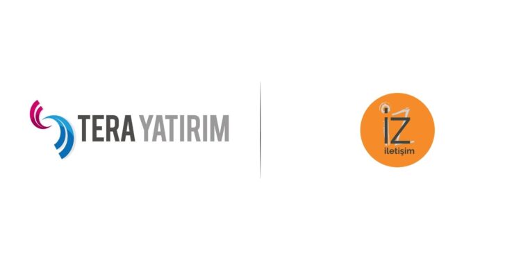 Tera Grubu’nun İletişim Ajansı İz İletişim Oldu