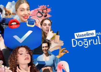 “Vaseline Doğruladı” Kampanyası Türkiye’de