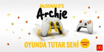 McDonald’s Türkiye’den “Archie oyunda tutar seni!”