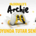 McDonald’s Türkiye’den “Archie oyunda tutar seni!”