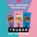 TRUBAR Protein Bar Türkiye’de
